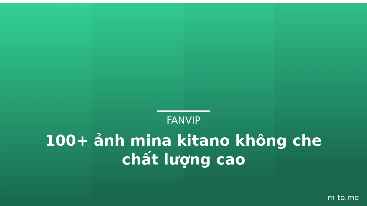 100+ ảnh mina kitano không che chất lượng cao · ảnh 3