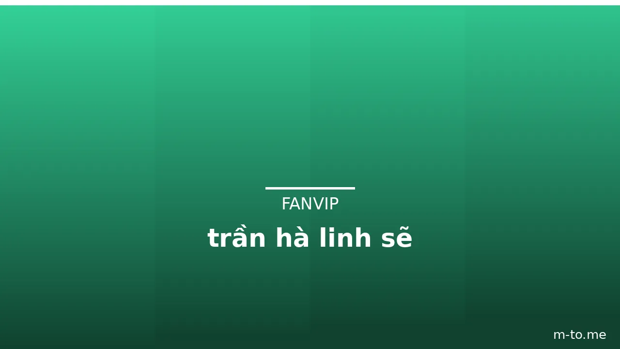 trần hà linh sẽ · ảnh 2