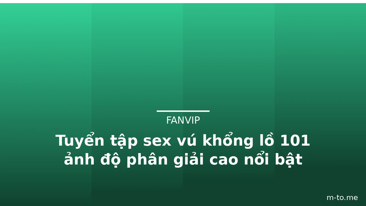Tuyển tập sex vú khổng lồ 101 ảnh độ phân giải cao nổi bật · ảnh 1